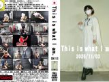 This is What I am. 2025年11月3日